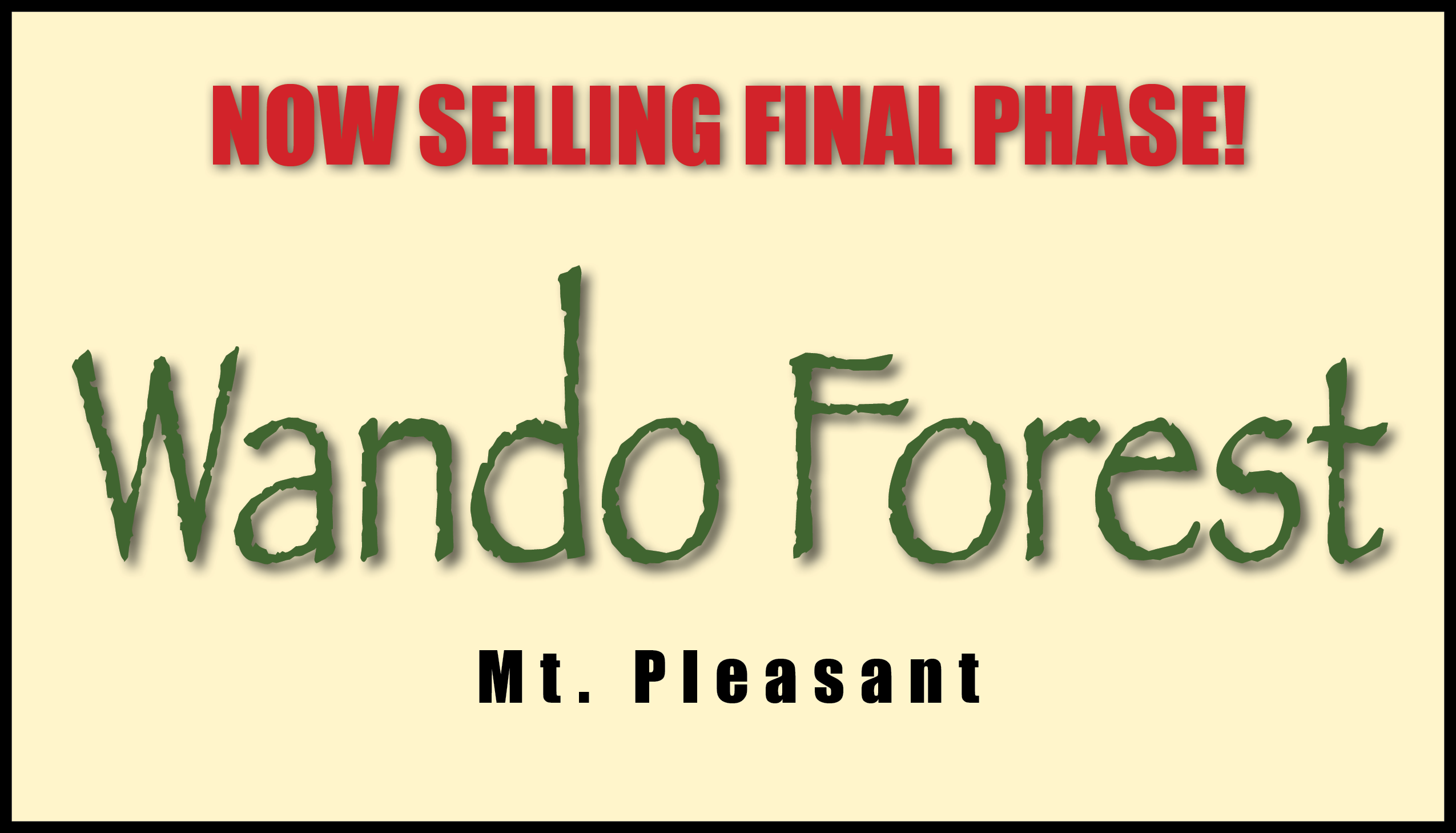 Wando Forest Coming Soon